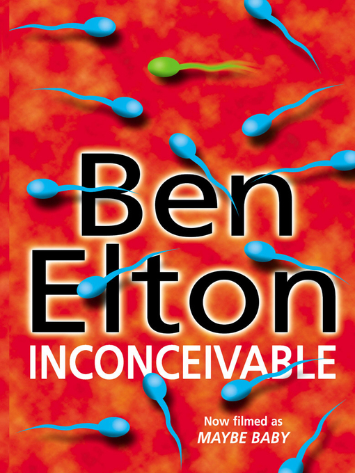 Title details for Inconceivable by Ben Elton - Wait list